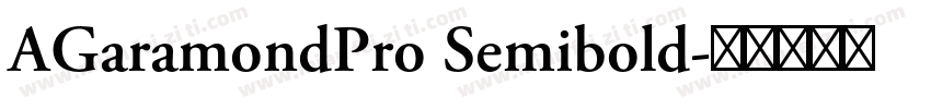 AGaramondPro Semibold字体转换